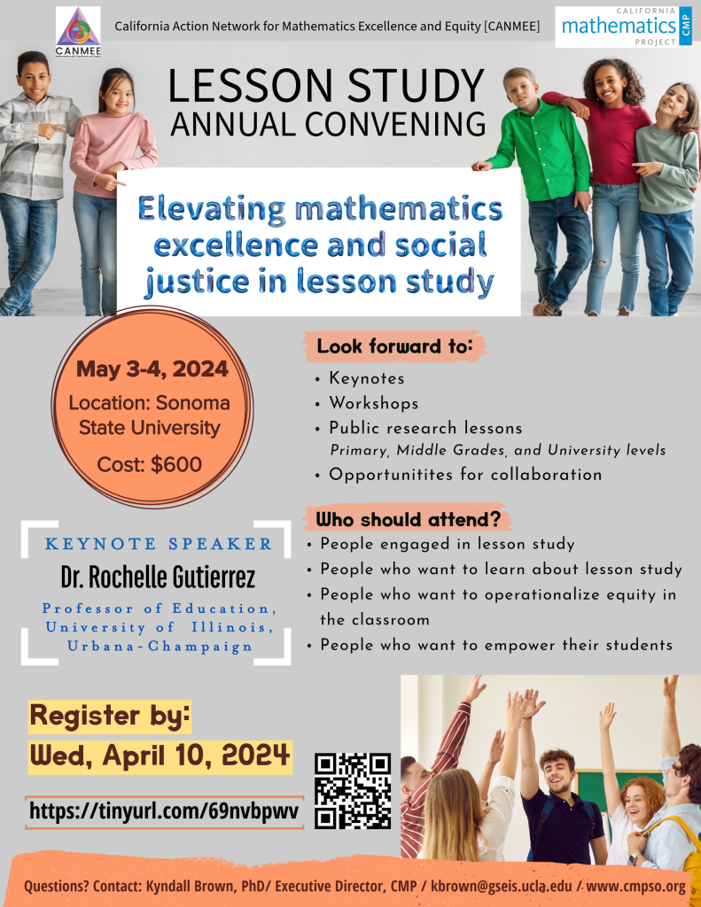 Lesson study annual convening california mathematics project